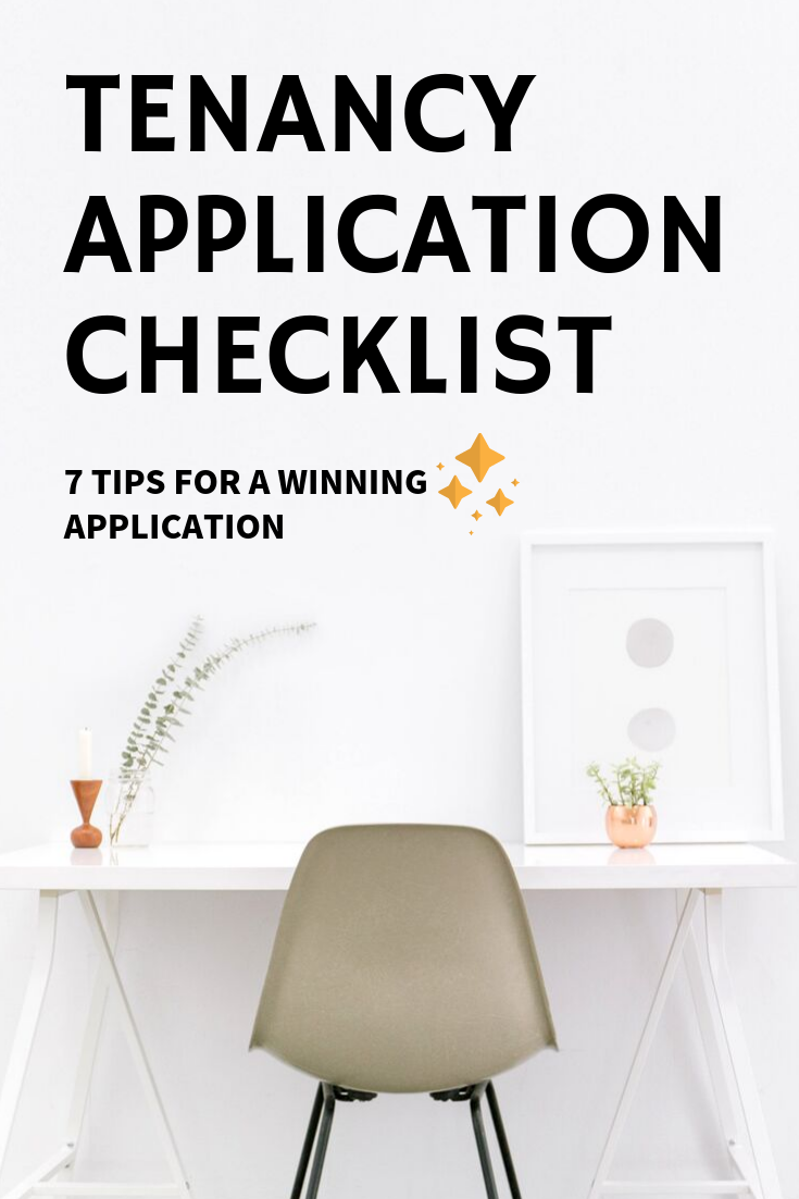 Tenancy Application Checklist: 7 Tips for a winning application